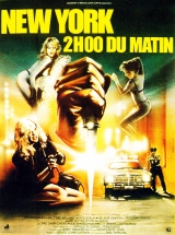 New York, 2 heures du matin d\'Abel Ferrara
