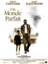 Un Monde parfait de Clint Eastwood