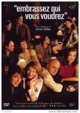 Embrassez qui vous voudrez de Michel Blanc