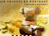 Les Gaulois en Provence : l\'oppidum d\'Entremont sur la commune d\'Aix-en-Provence