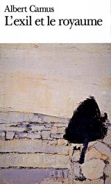 L\'Exil et le Royaume d\'Albert Camus